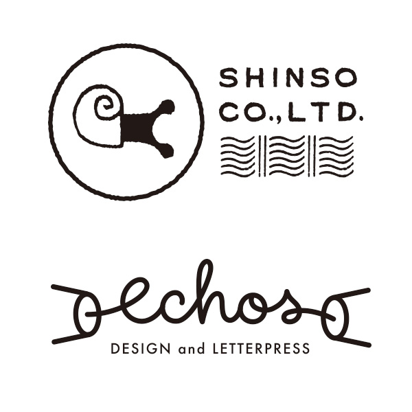 SHINSO CO., LTD. / Echos Design & Letterpress