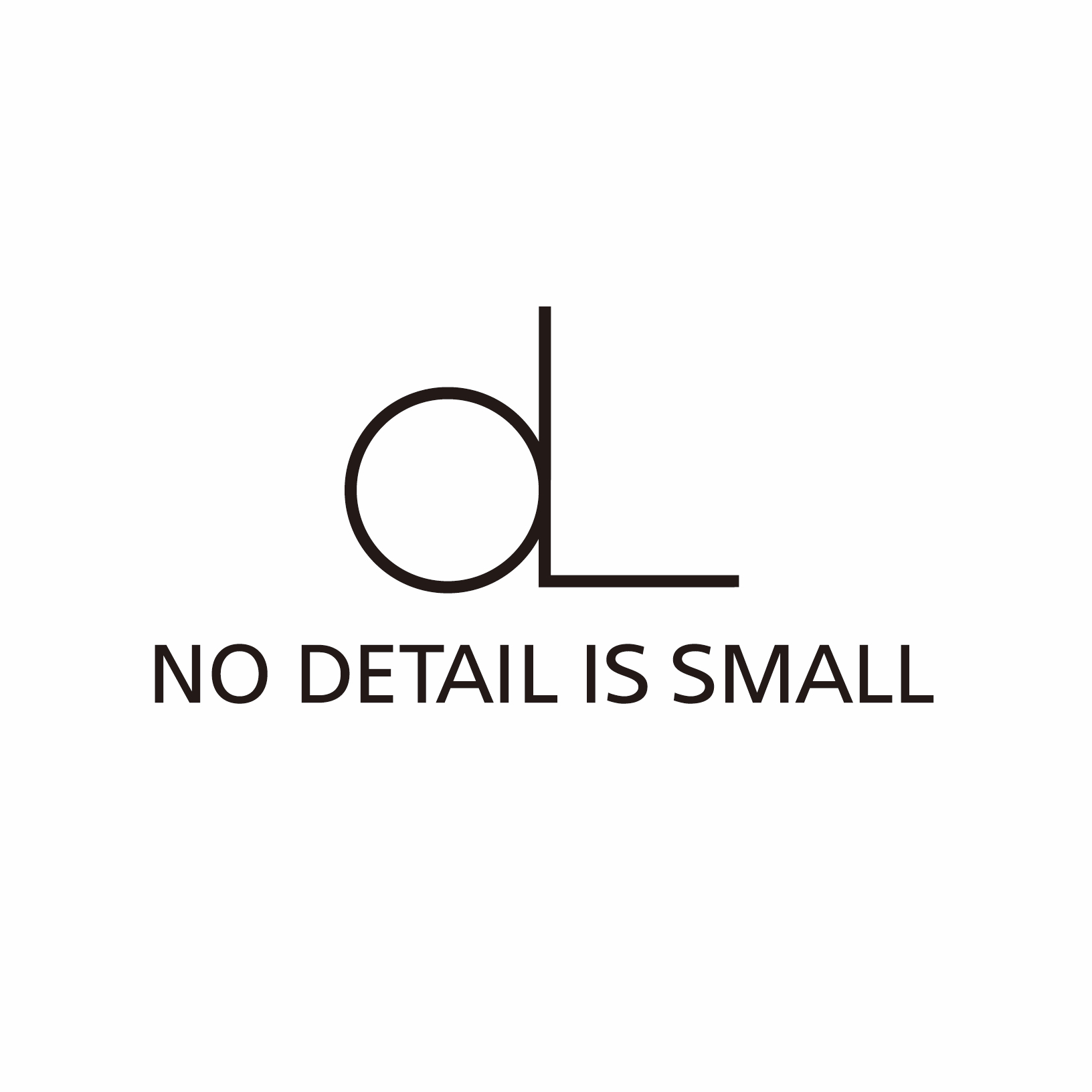 NO DETAIL IS SMALL